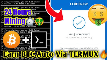 24 HOURS Mining NonStop | Earn BTC Auto Via Termux | Earn Free BTC | Instant Payment