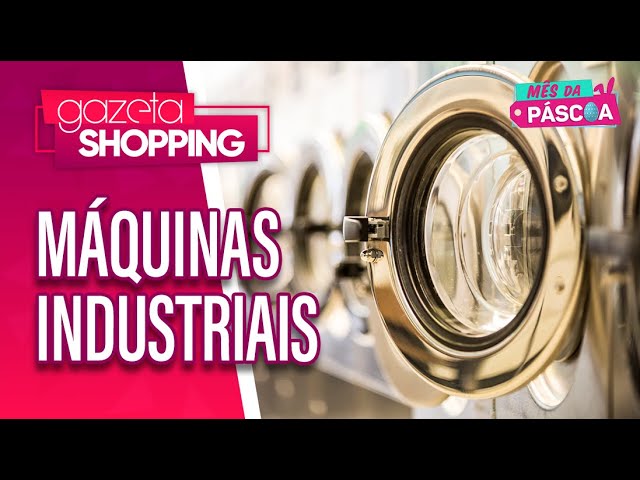 Máquinas industriais para todo o Brasil I Bersan Máquinas I Gazeta Shoppingl MêsDaPáscoa2024