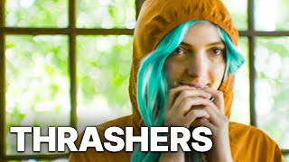 Thrashers (2018)