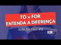 To x For - Entenda a Diferença - Aula de Inglês Ao Vivo #8