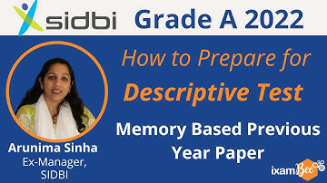 SIDBI Grade A 2022| Descriptive Test | Previous year paper | By Arunima Sinha (Ex-ManagerSIDBI)