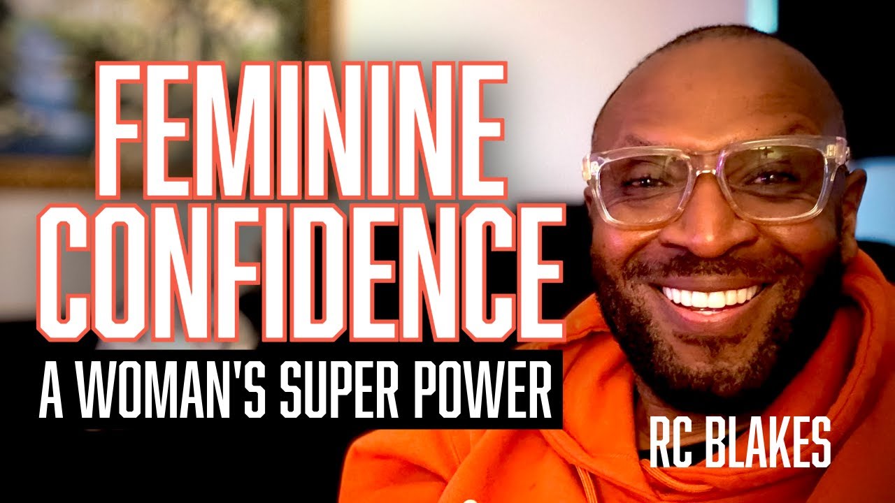 A WOMAN’S CONFIDENCE IS HER SUPER POWER by RC  Blakes