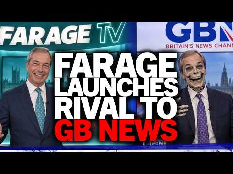 GB News rocked as Nigel Farage launches rival Farage TV on YouTube funded by Reform UK: "TV WAR!"