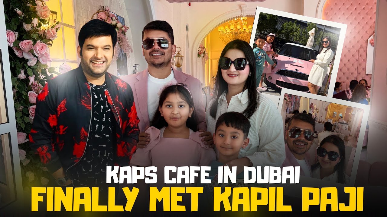 😍 We Met Kapil Sharma | Kaps Cafe in Dubai | Prateek Agarwal Vlogs 