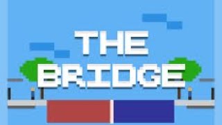 The bridge(blocksmc)