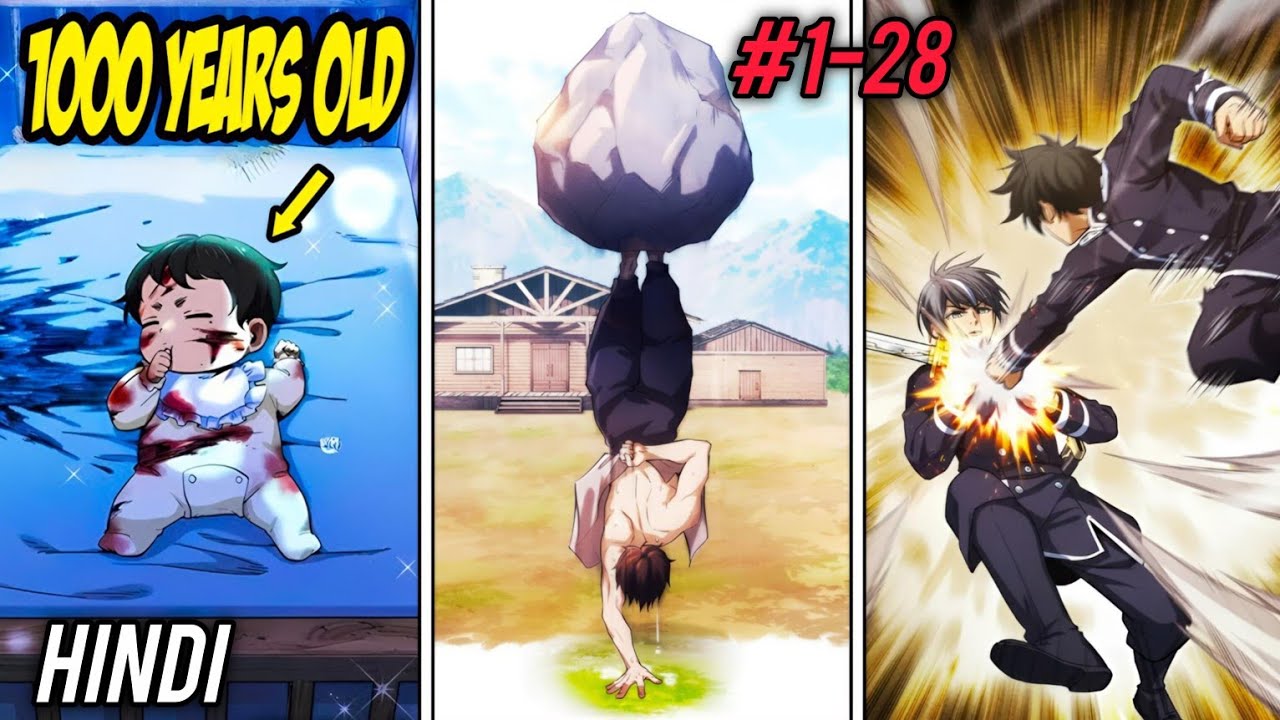 [1-28] Strongest Man Reborn After 1000 Years As His Own Descendant | Full Manhwa Explained in Hindi 