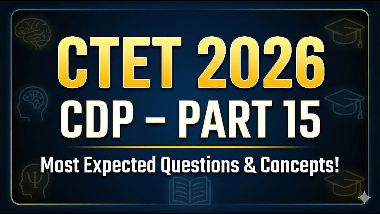 CTET Feb-2026 CDP PART 15 | Prince Education 