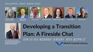 Developing a Transition Plan: A Fireside Chat