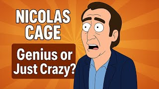 Nicolas Cage: The Method Behind the Madness
