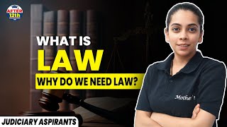 What is Law ? Why Do We NEED Laws?