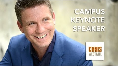 Chris Westfall Campus Speaker Video