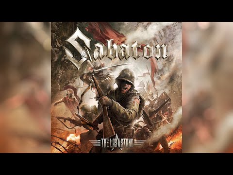 The Most Powerful Version Sabaton The Last Stand With Lyrics 
