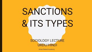 What are Social Sanctions | Types of Social Sanctions | Sociology Lectures Urdu / Hindi