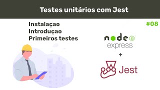 Introduçao A Testes Unitários Com Jest - #08