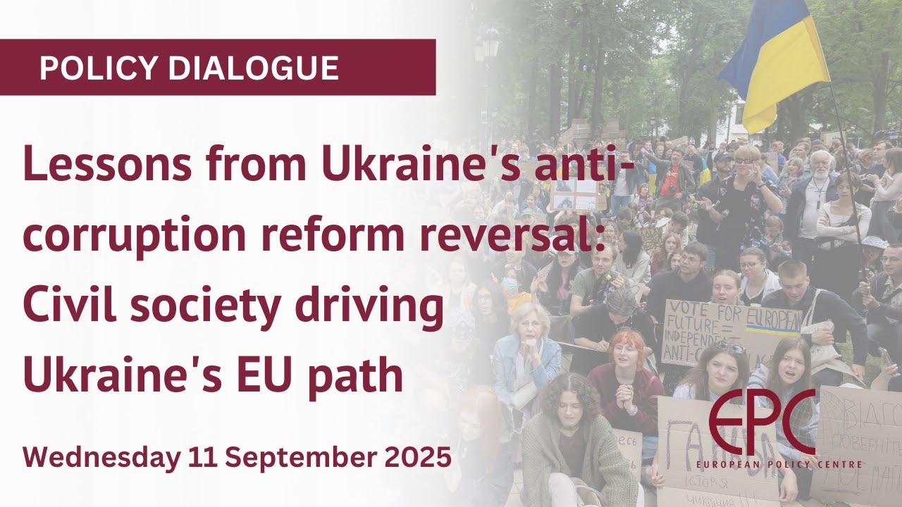 Lessons from Ukraine's anti-corruption reform reversal: Civil society driving Ukraine's EU path