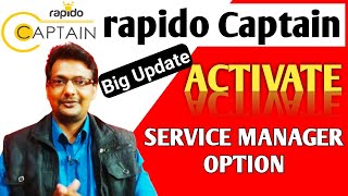 How to Activate Service Manager Option in Rapido Captain || Big Update || 2020 screenshot 3