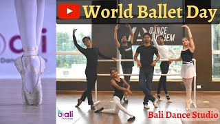 Happy world ballet day 2021 | Ballet In India | Bali Dance Studio
