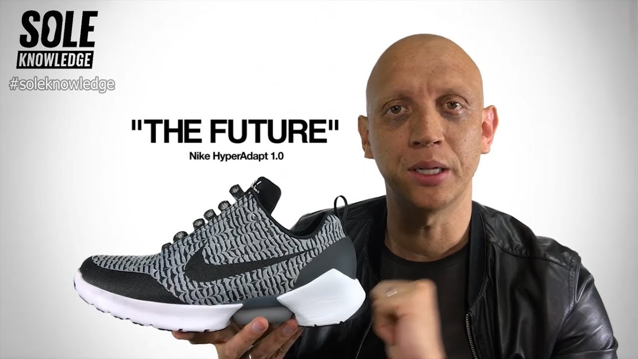 Sole Knowledge: Season 2 Episode 3: The Sneaker I regret wearing the most. Nike Hyper Adapt 1.0