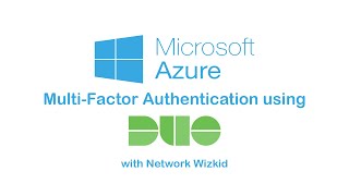 Microsoft 365 Staged Rollout with Duo Single Sign-On & Multi-Factor Authentication Part 2