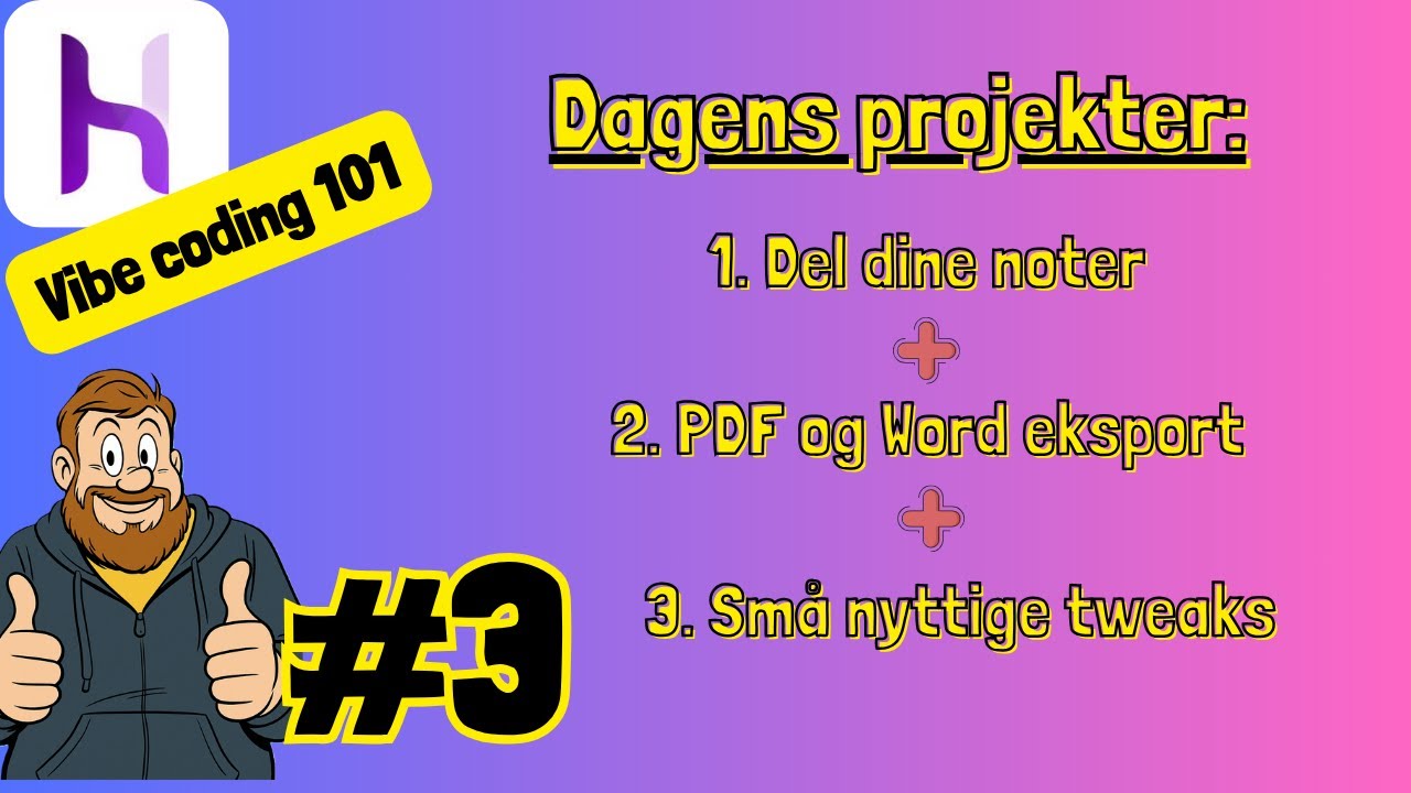 Vibe coding 101 #3 - NU KAN VI OGSÅ DELE VORES NOTER - YouTube