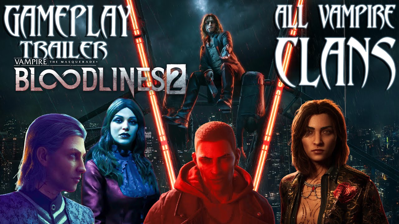 Vampire: The Masquerade – Bloodlines 2 | Геймплей + Трейлер + Все Кланы Вампиров 🩸👑