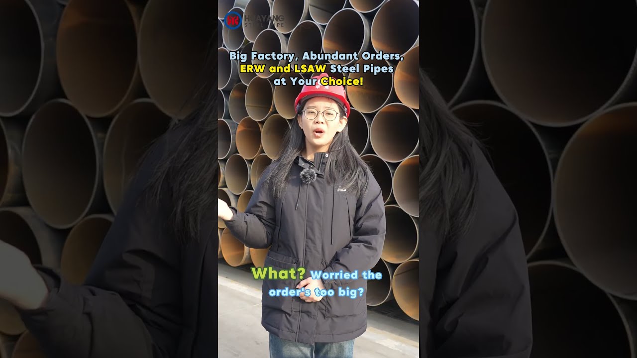 Big Factory Abundant Orders ERW And LSAW Steel Pipes At Your Choice 