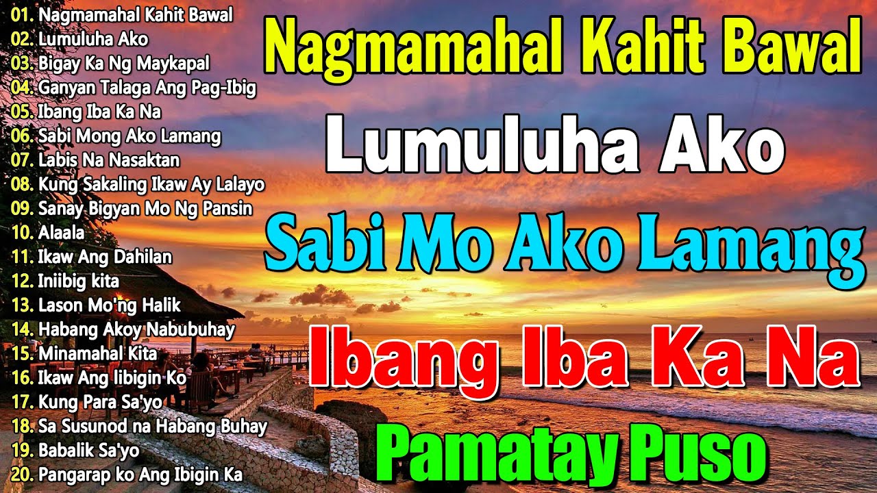 Lumang Kanta Medley 2025 🎵 Tagalog Love Songs 70s 80s 90s Playlist 🎧 Best OPM Love Song of All Time