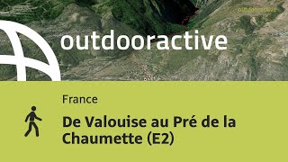 De Valouise au Pré de la Chaumette (E2)