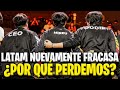 LATAM NUEVAMENTE FRACASA EN WORLDS 2023 ¿POR QUÉ PERDEMOS? ¿QUE HAY QUE MEJORAR? ¿SOMOS MALOS?