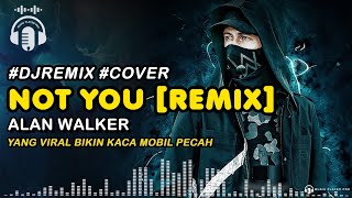 #Mpp Not You [Remix] - Alan Walker #Cover #Remix