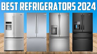 Best Refrigerators 2024  What You Need to Know Before Buying
