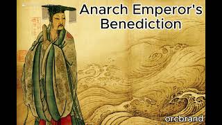 Anarch Emperor's Benediction
