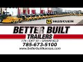 Better built trailers hustler line up spring 2018
