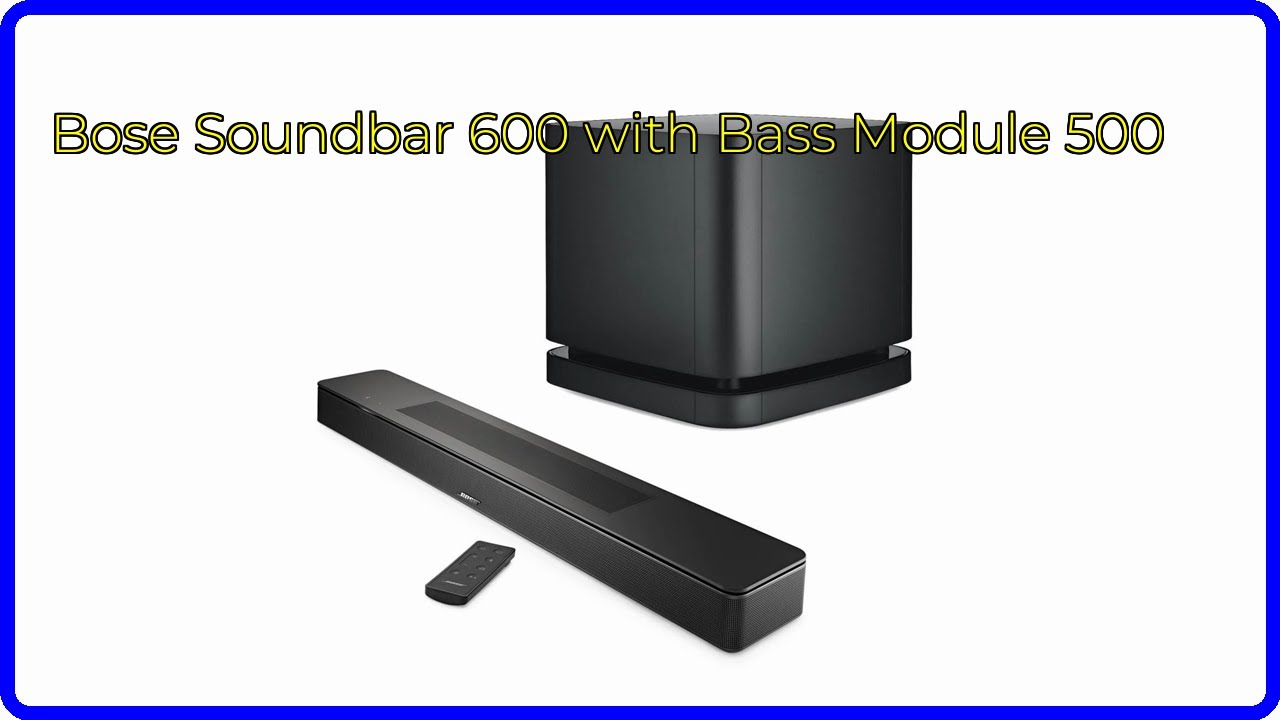 REVIEW (2026): Bose Soundbar 600 with Bass Module 500. ESSENTIAL