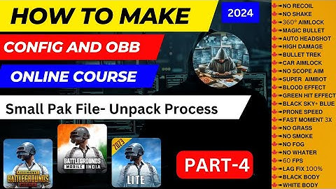 Part-4 Small Pak File Unpack Process  Config Obb Macking Course @YamrajHacker143
