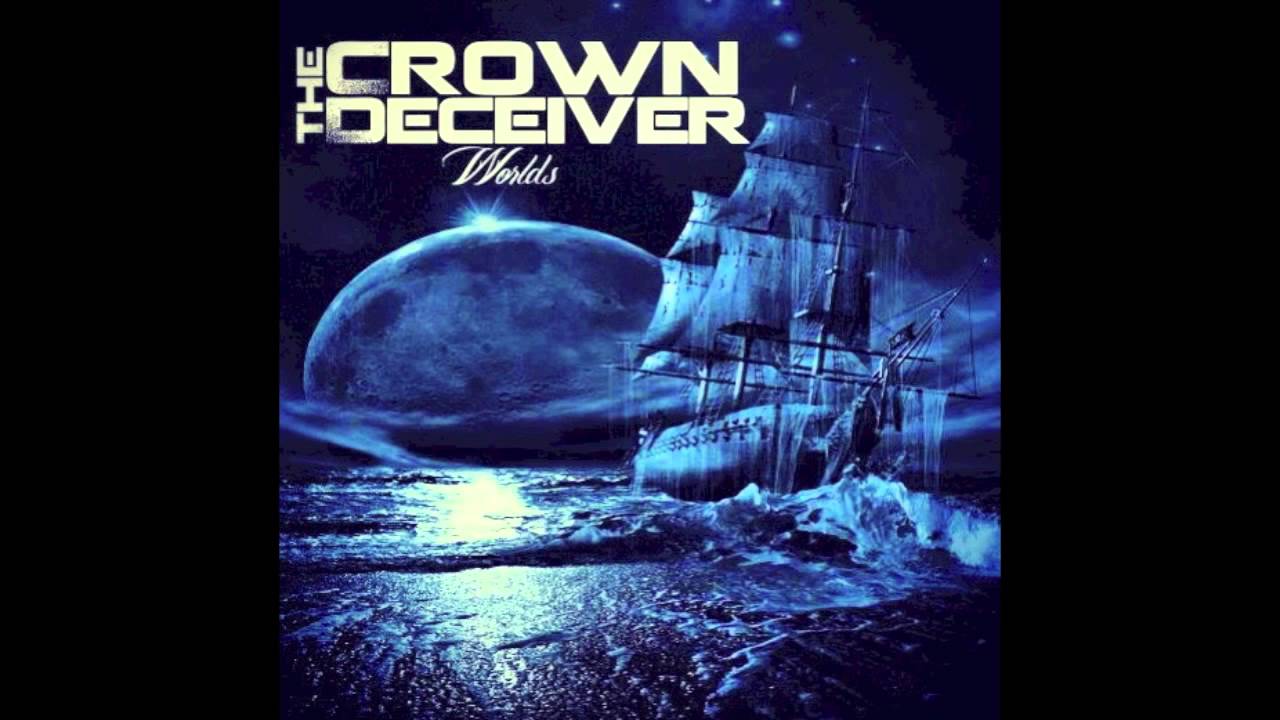 Crown The Deceiver - What We've Become