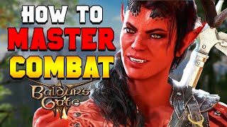 How to MASTER COMBAT IN 2024 (Beginners Guide) in Baldur's Gate 3