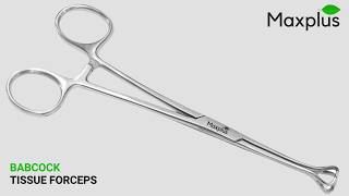BABCOCK TISSUE FORCEPS BY MAX PLUS #surgicalinstruments