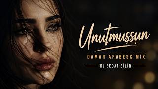 Unutmuşsun Damar Arabesk Mix 2026 - Dj Sedat Bi̇li̇r