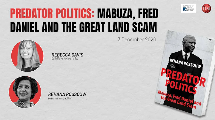 Predator Politics: Mabuza, Fred Daniel and The Gre...