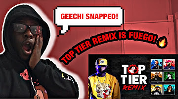 Top Tier Remix - Eazy The Block Captain, Geechi Gotti, B Dot, ETC...