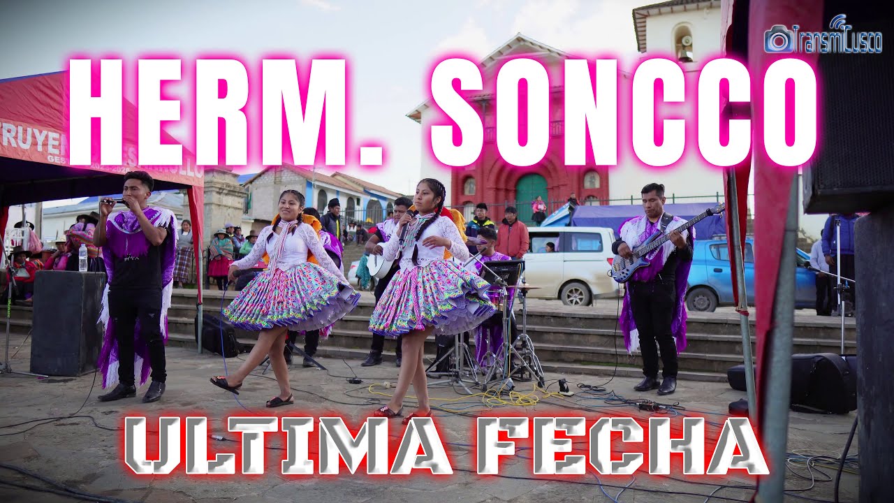 Canto y Musica // Hermanitas Soncco // Ultima Fecha // Temporada II // Colquepata 2025