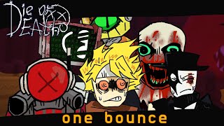 one bounce - die of death ost fanmade visualizer