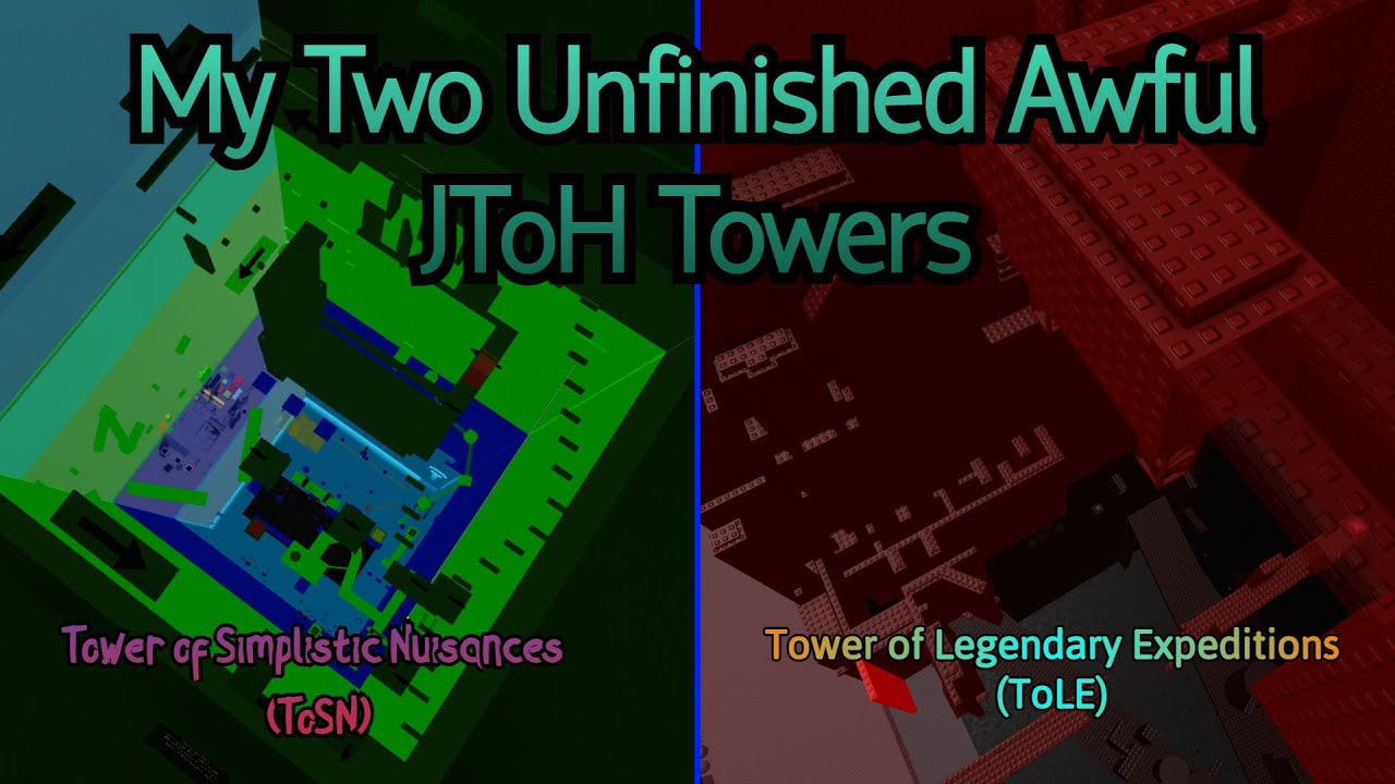 My Two Unfinished Awful JToH Towers - YouTube