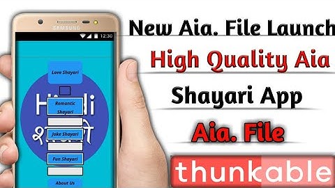 Thunkable High Quality New Aia. File Launch, Shayari Application Aia File Free, High Quality Aia...
