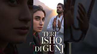 Download Lagu Teri Ishq di gunj#song #love #trending #viral #highlights MP3