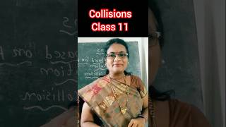 Collisions # physics#class11#educational @v.jtechchannel5052 #educational