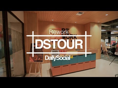 Menikmati Desain Modern Coworking Space Rework | DStour #26