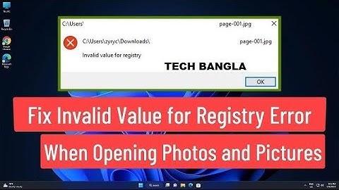 How To Fix Invalid Value for Registry JPEG/PNG Files on Windows - FIXED