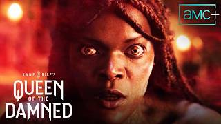 Interview With The Vampire Season 4 | Anne Rice's Queen Of The Damned | Official Trailer 🔥 AMC+
